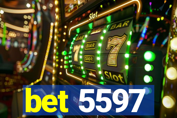 bet 5597